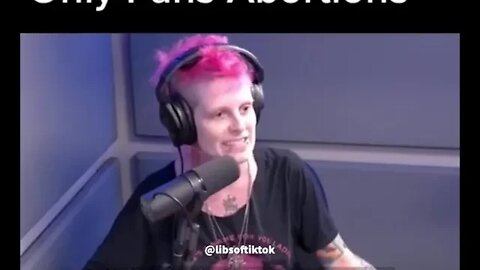 Pro-abortion podcasters discuss having an “abortion fetish” and making an only fans for abortions