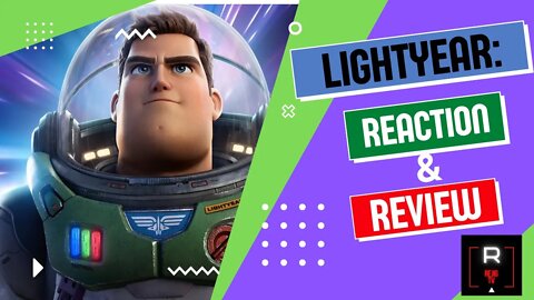 Movie Reaction - Lightyear