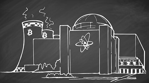Nuclear Powered ₿itcoin Mining Is Here! ☢️