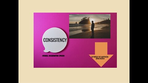 Denzel Washington "Consistency"