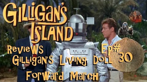 Gilligan's Island Reviews with Gorilla's Random Thoughts!