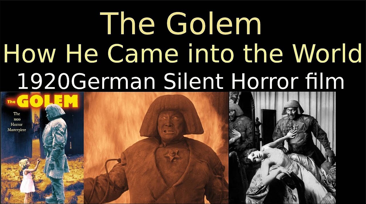 The Golem: How He Came into the World (1920 German Silent Horror film)
