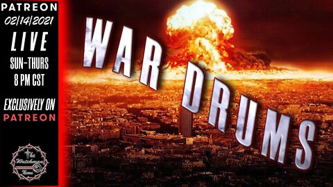 02/14/2021 The Watchman News - Headlines - Full Episode Available On Patreon