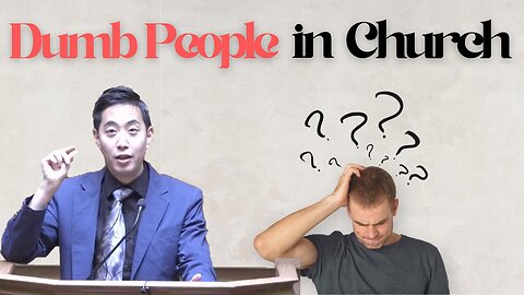 Dumb People in Church | Dr. Gene Kim