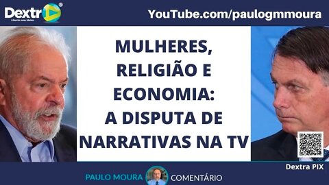MULHERES, RELIGIÃO E ECONOMIA A DISPUTA DE NARRATIVAS NA TV