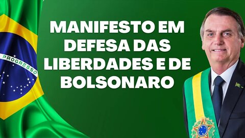 Advogados lançam manifesto em defesa das liberdades e de Bolsonaro.