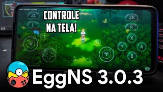 Egg NS v3.0.3 COM CONTROLE NA TELA e SUPORTE A OUTROS CONTROLES! | EMULADOR DE SWITCH PARA ANDROID!