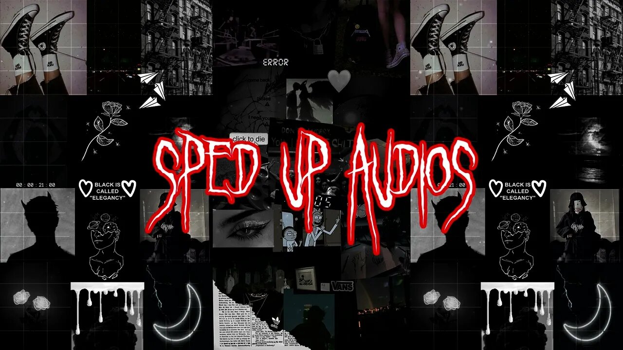 Sped Up Tiktok Audios - 7