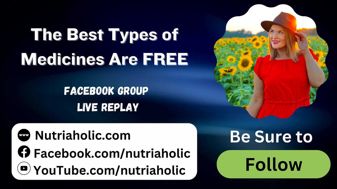 The Best Types of Medicines Are FREE - Live Replay