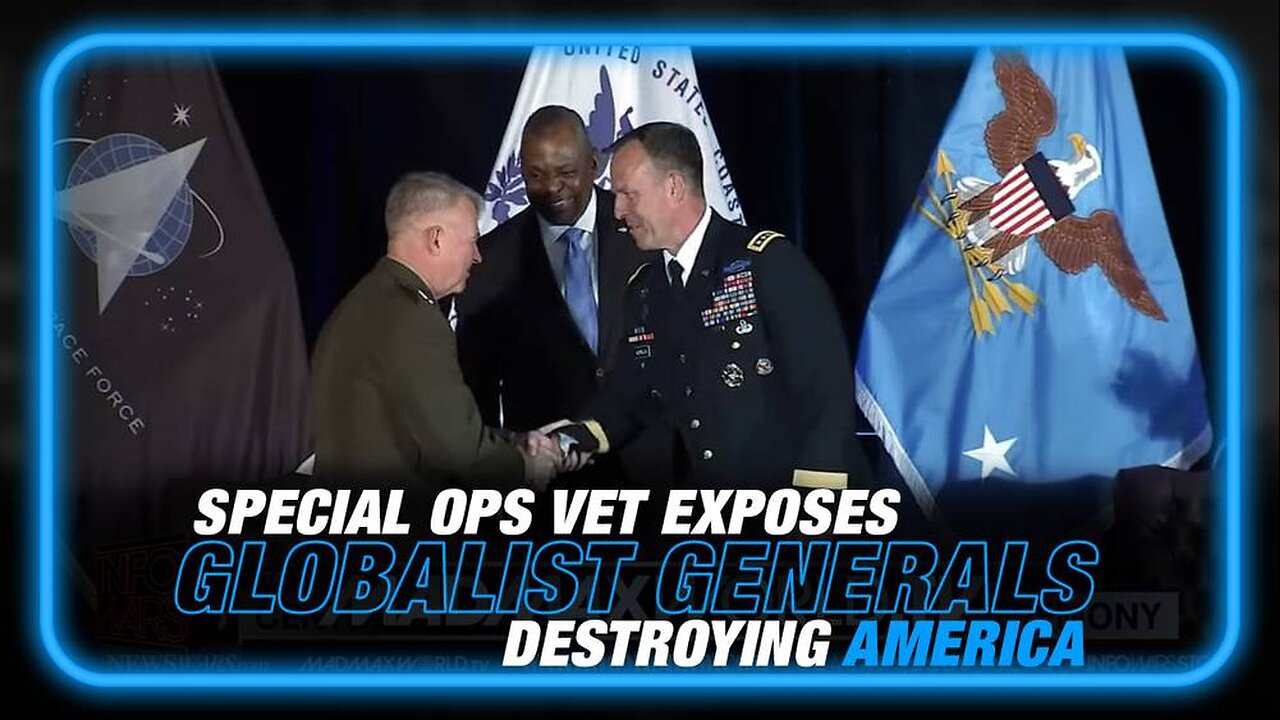 Special Ops Veteran Exposes Globalist Generals Destroying America of General Kurilla