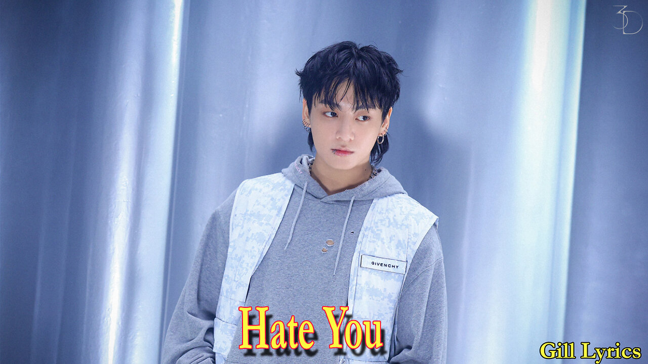 Jung Kook (정국) - Hate You Lyrics