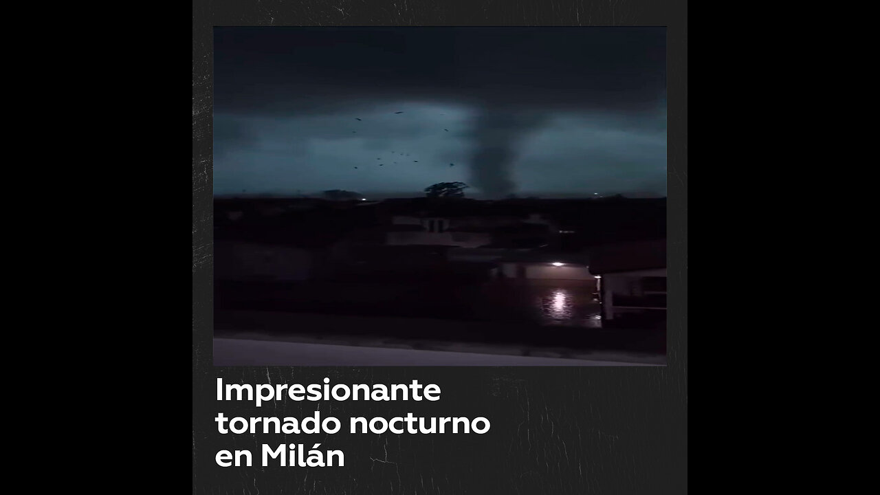 Gran tornado golpea la ciudad de Milán