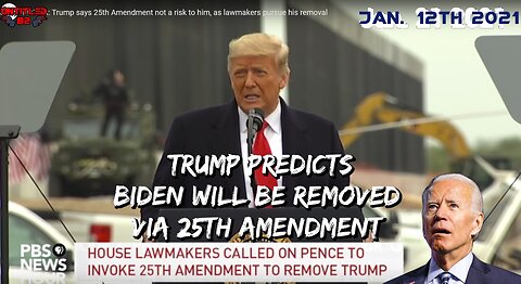 Did Trump Predict Biden Removal...