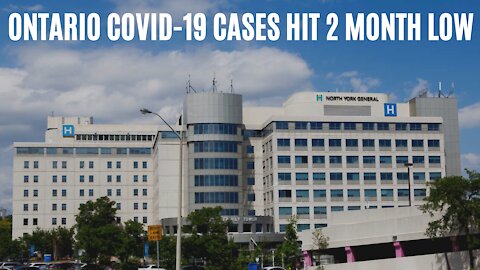 Ontario's New COVID-19 Cases Are The Lowest They Have Been In Almost 2 Months