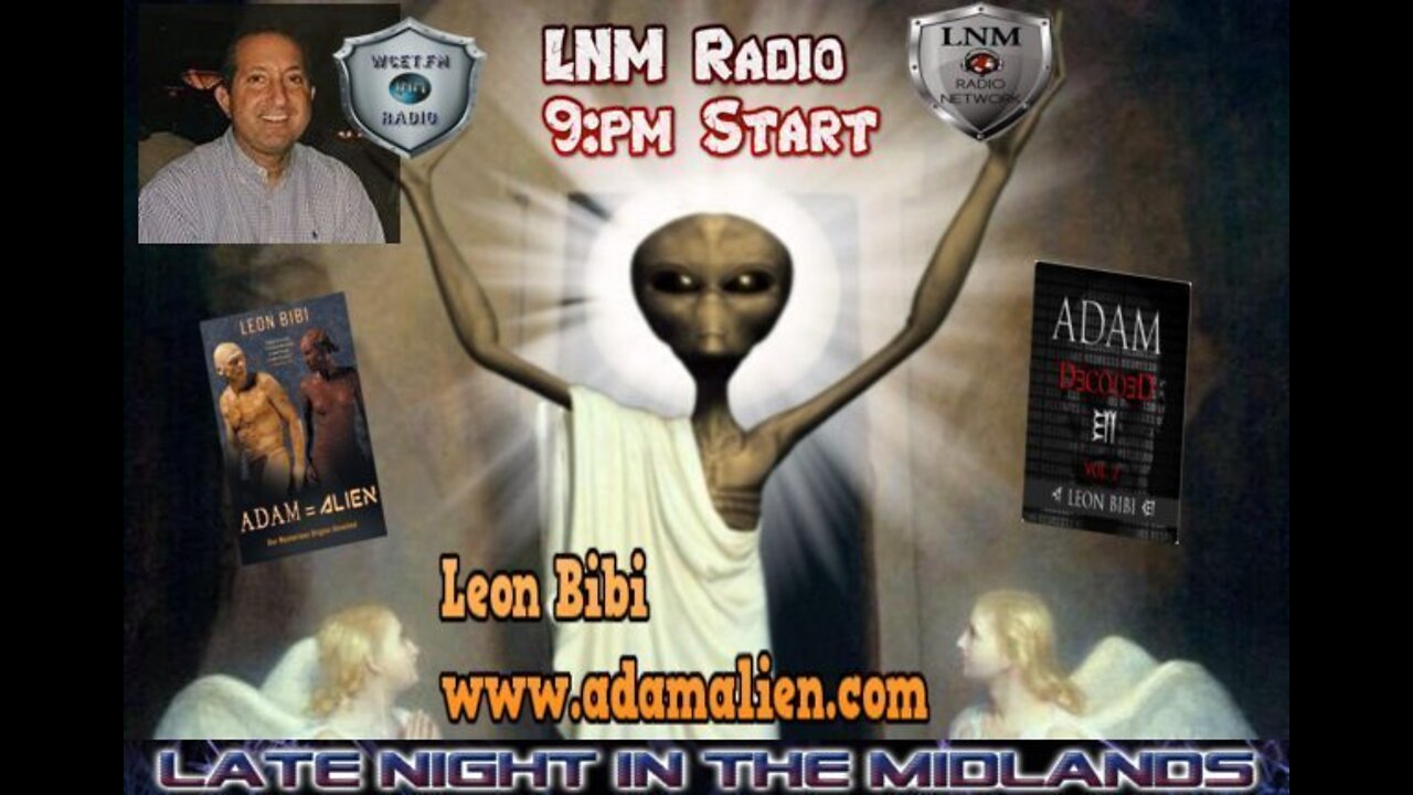 Adam Alien with Leon Bibi on LNM Radio