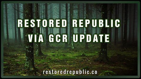 Restored Republic via a GCR: Update as of January 17, 2024