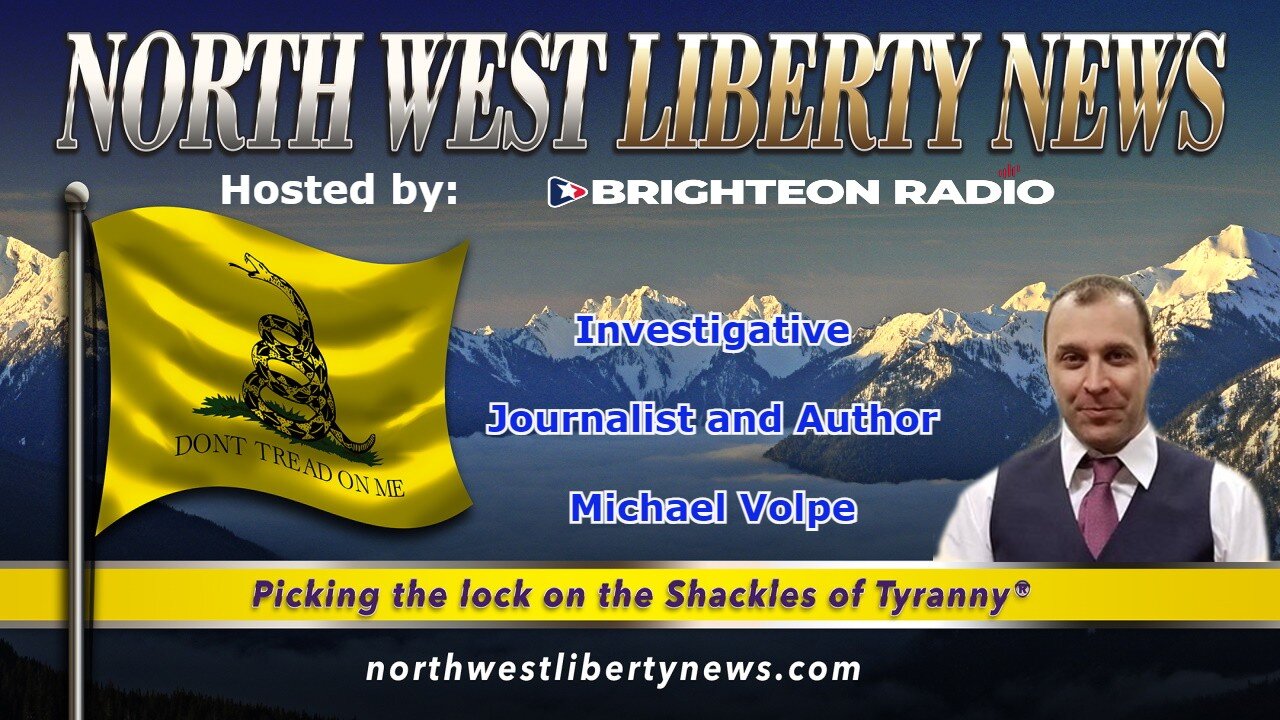 NWLNews – Author and Investigative Journalist Michael Volpe - Live