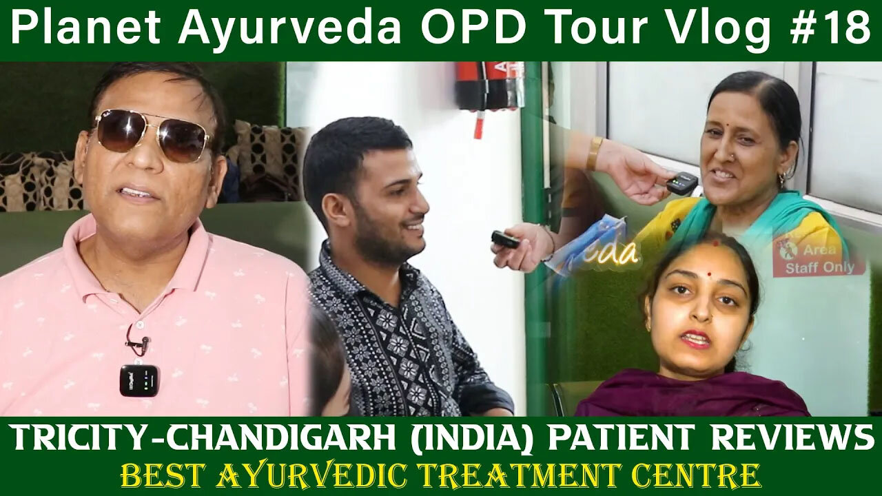 Patient Reviews At Best Ayurvedic Treatment Centre at Mohali