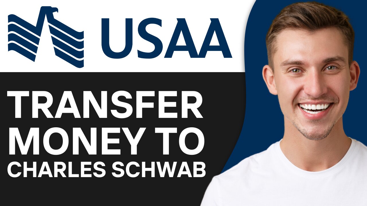 HOW TO TRANSFER MONEY FROM USAA TO CHARLES SCHWAB