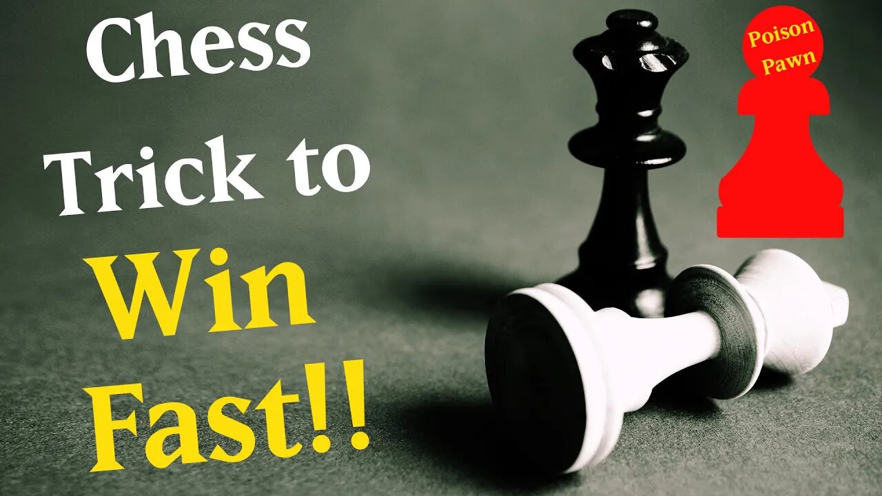 Chess trick to Win Fast! | Poison Pawn Trap