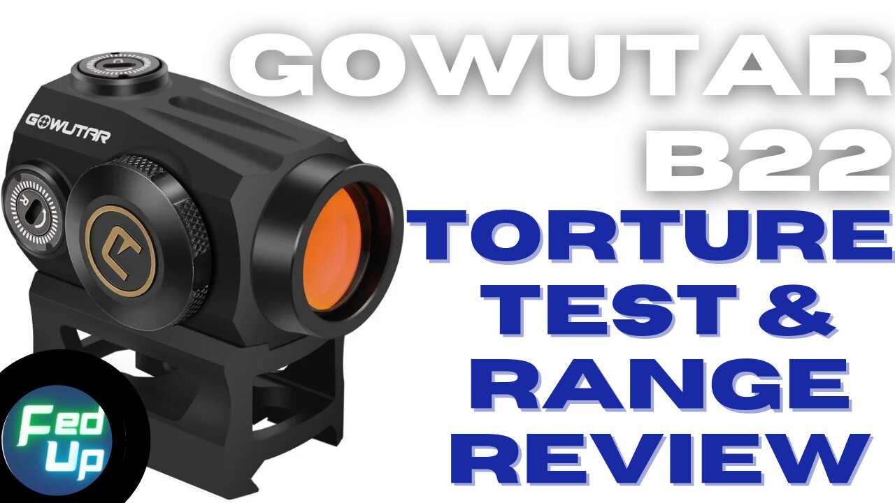 Gowutar B22 Torture Test & Range Review