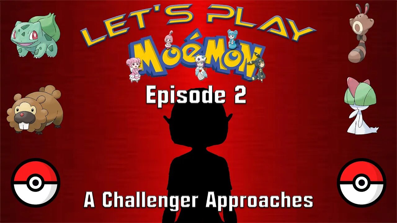 Let's Play Moemon Episode 2: A Challenger Approaches?!