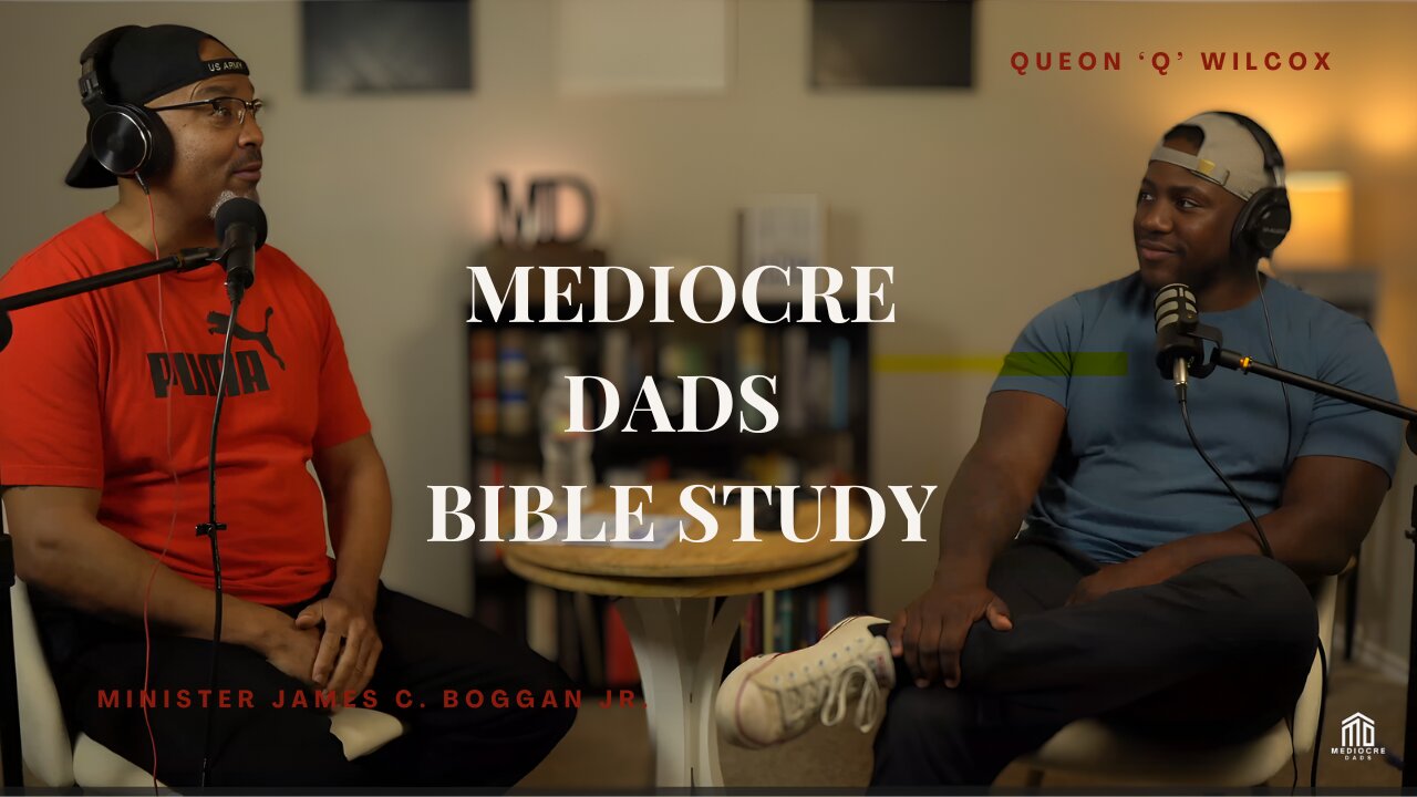 Planting Seeds and Allowing God to Work | Mediocre Dads Weekly Bible Study | Episode #5