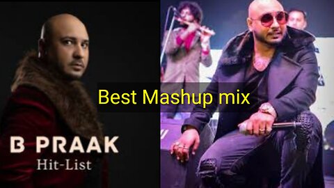 Best Of B-Praak | |B-Praak Famous Song | Mashup Hindi Punjabi song | #viral #music