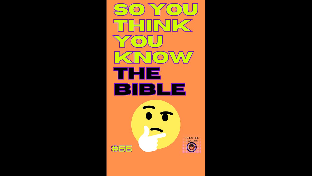 Daily Bible Trivia 66