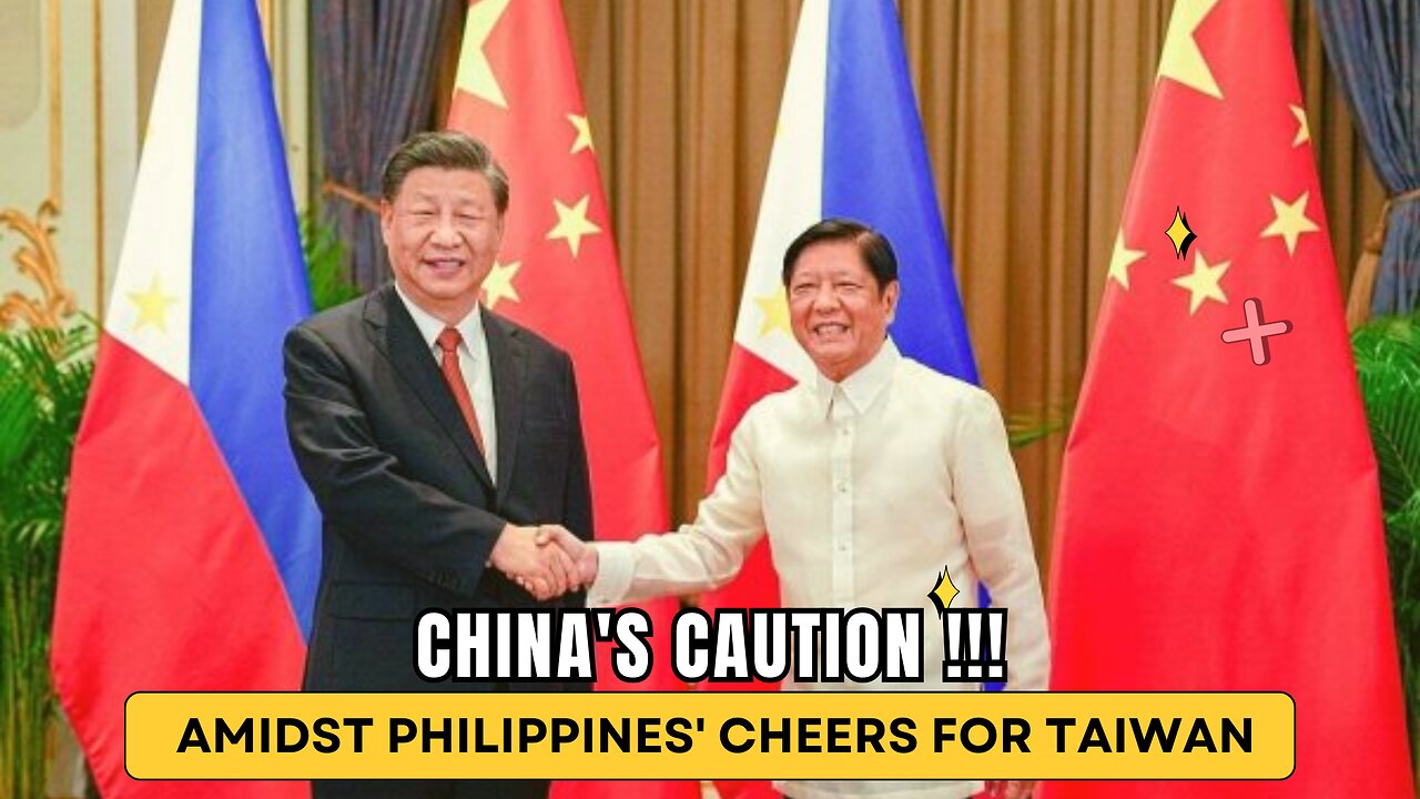 China's Caution Amidst Philippines' Cheers for Taiwan