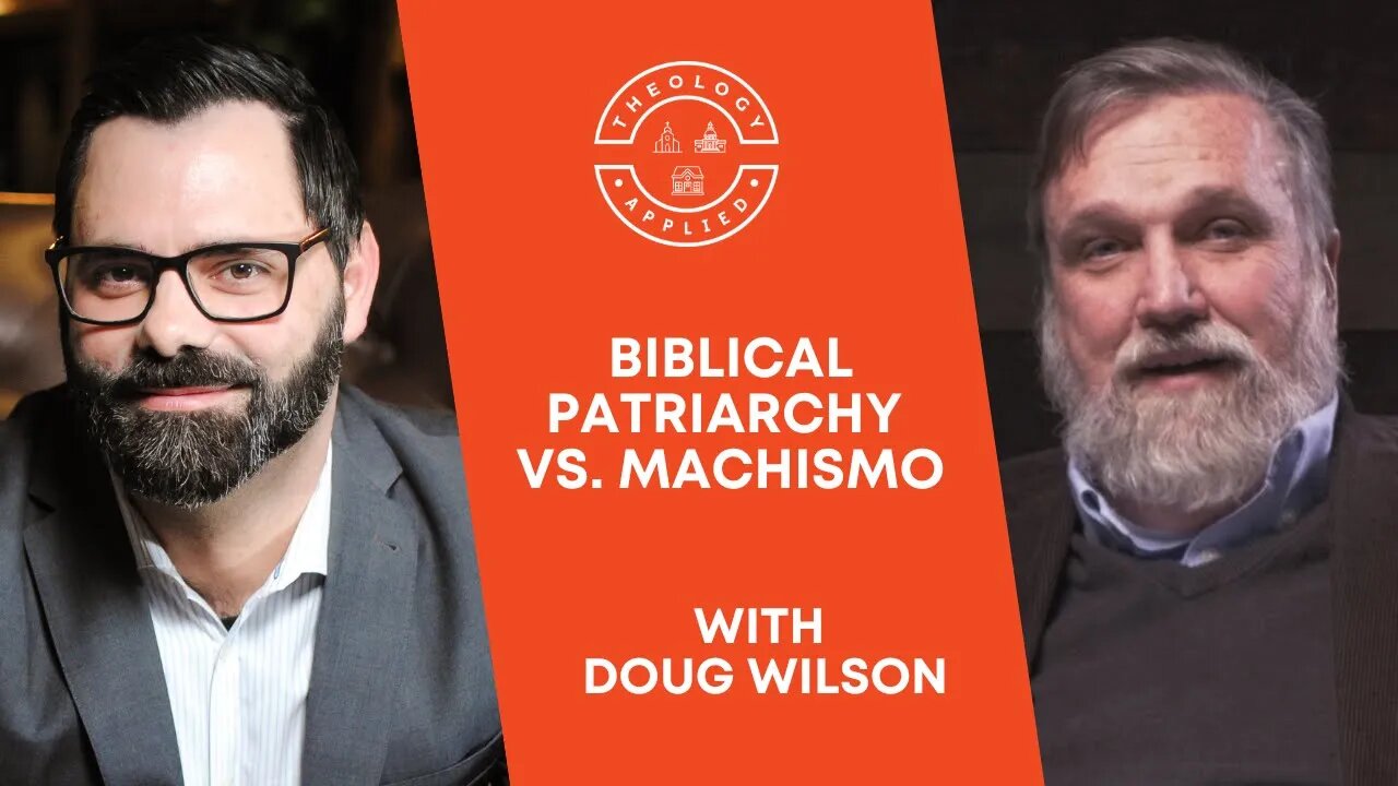 Biblical Patriarchy Vs. Machismo