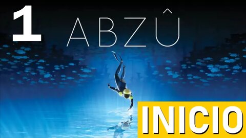 ABZU GAMEPLAY PT BR - INICIO