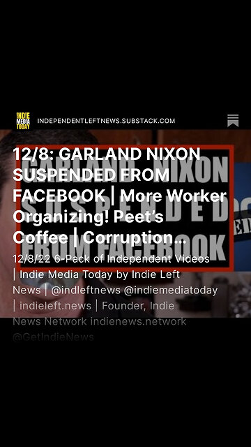 12/8: GARLAND NIXON SUSPENDED FROM FACEBOOK | More Worker Organizing! Peet’s Coffee +