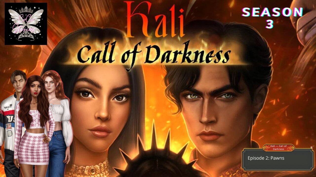 Kali: Call of Darkness S3 Ep 2 · Pawns