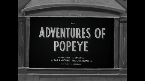 Popeye The Sailor - Adventures Of Popeye (1935)