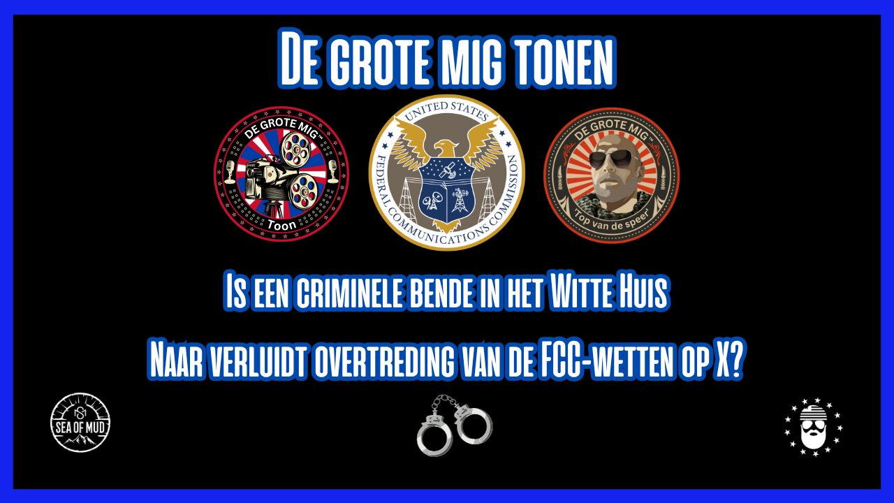 Criminele bende uit het Witte Huis overtreedt naar verluidt de FCC-wetten op X? |EP191