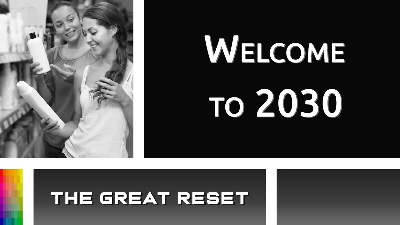 [The Great Reset] Welcome to 2030