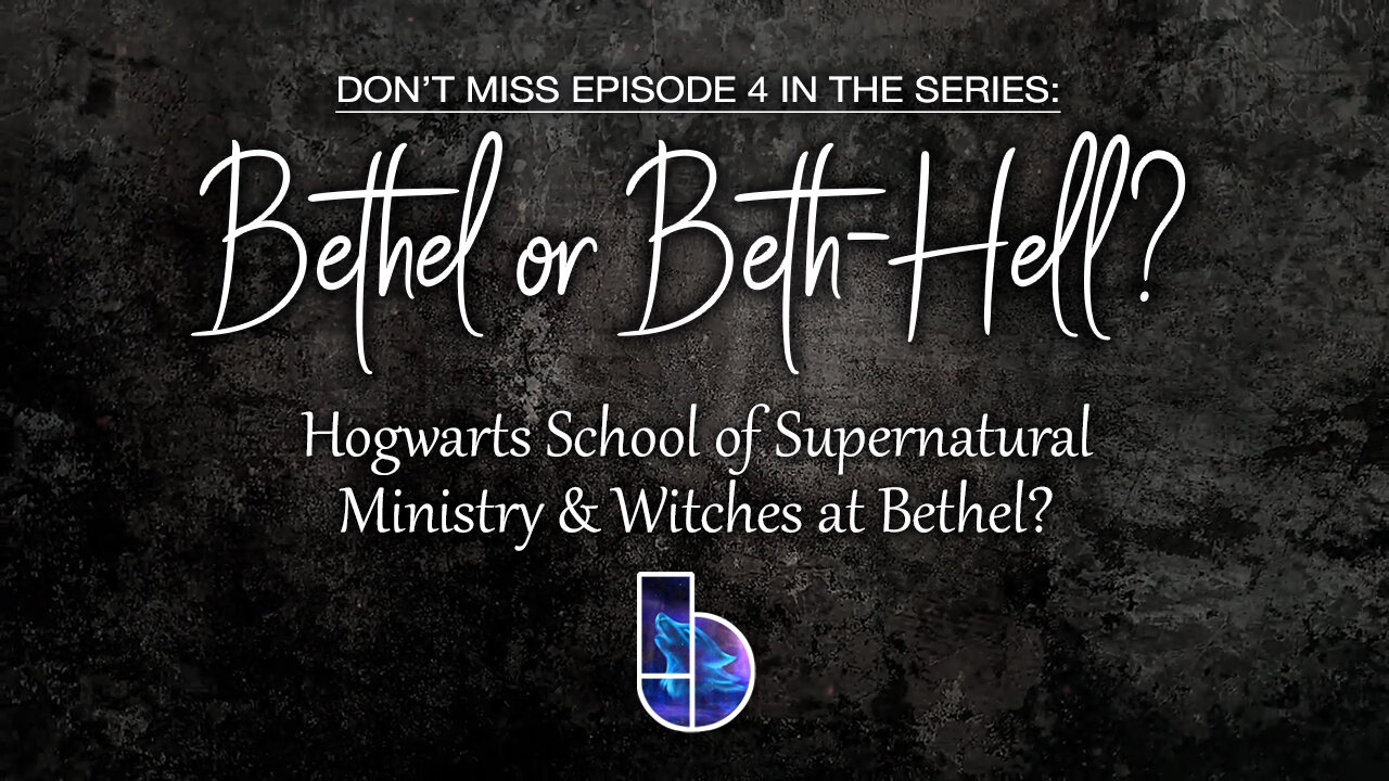 Hogwarts School of Supernatural Ministry & Witches at Bethel?