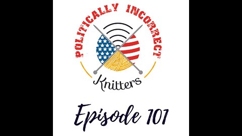 Episode 101: Knitting, books, mules and more...