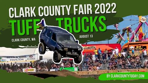 Tuff Trucks • Clark County Fair 2022