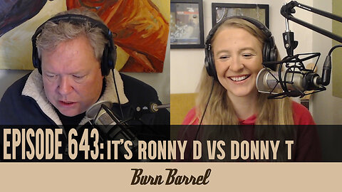 EPISODE 643: It's Ronny D VS Donny T