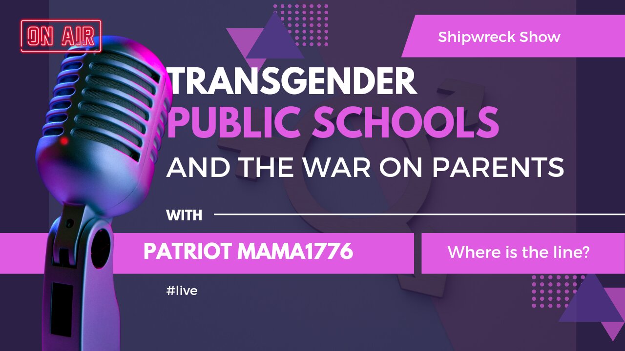 Transgender, public school and the war on parents