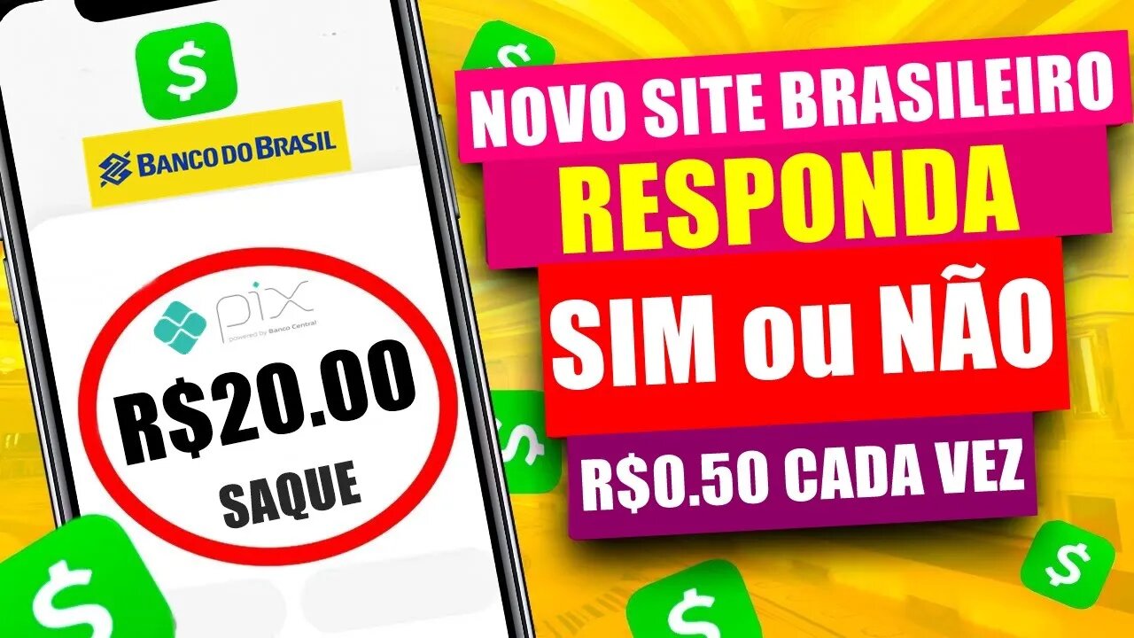 NOVO SITE paga no PIX para responder SIM ou NÃO [$0,50 Por Resposta] Ganhar Dinheiro Online