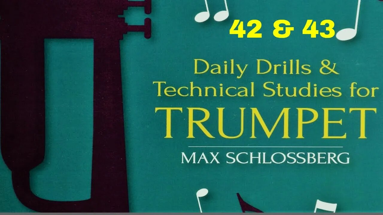 [TRUMPET TECHINICL STUDIES] Max Schlossberg Intervals Drills for Trumpet 042 & 043