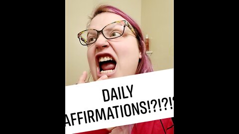 Today's Affirmations: struggle is REAL!