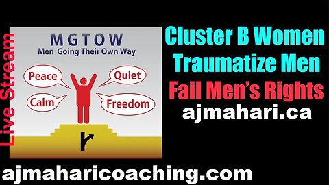 MGTOW - Red Pill - Cluster B Women | Borderlines Narcissists | & 5th Wave Feminists Traumatize Men