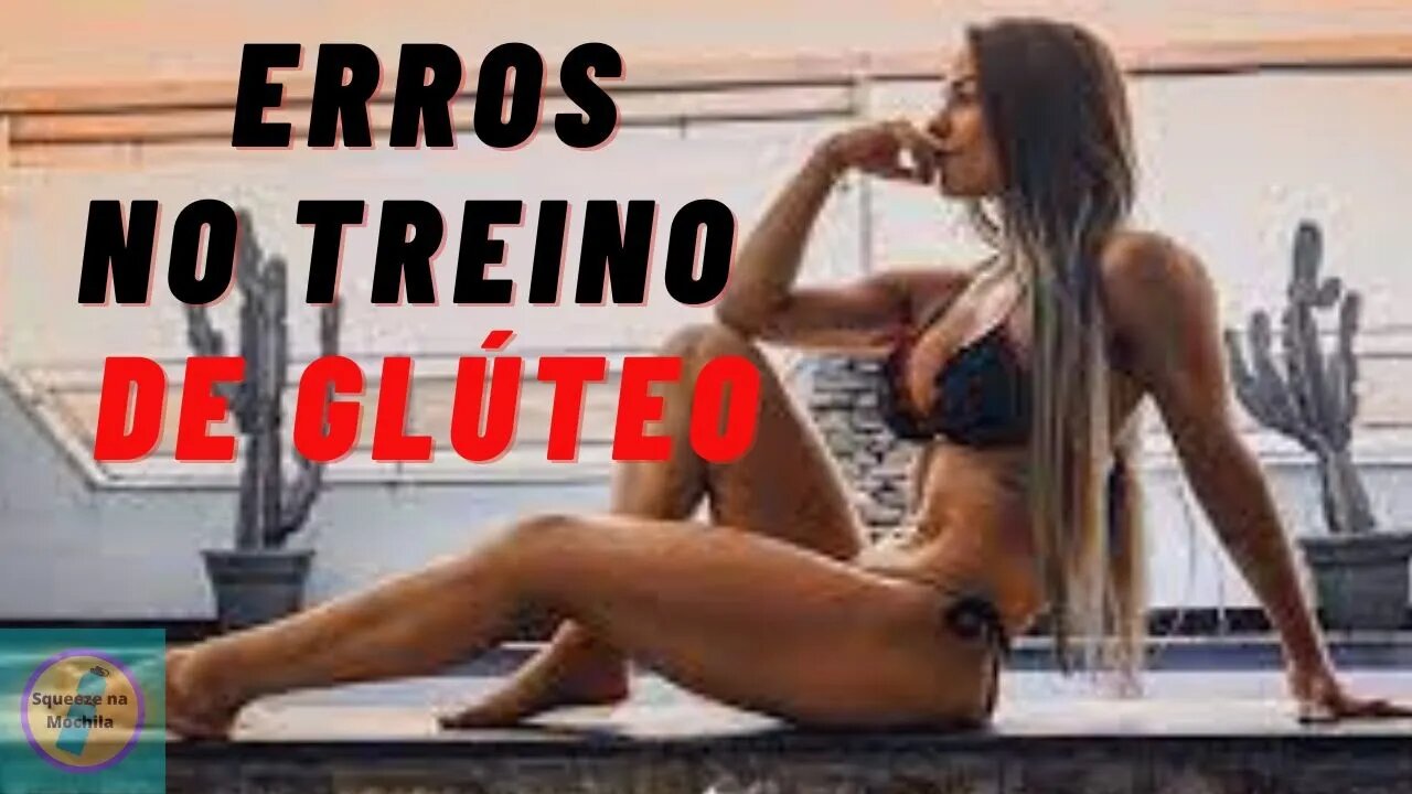 MELHORE O SEU TREINO DE GLÚTEO