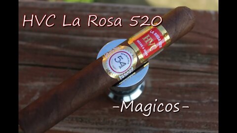 HVC La Rosa 520 Magicos, Jonose Cigars Review