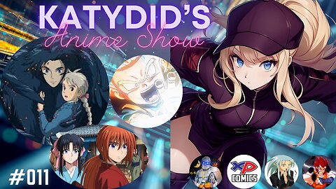 Howl's Moving Castle Review, Dragonball Diama & MORE| KatyDid's Anime Show Ep. 011