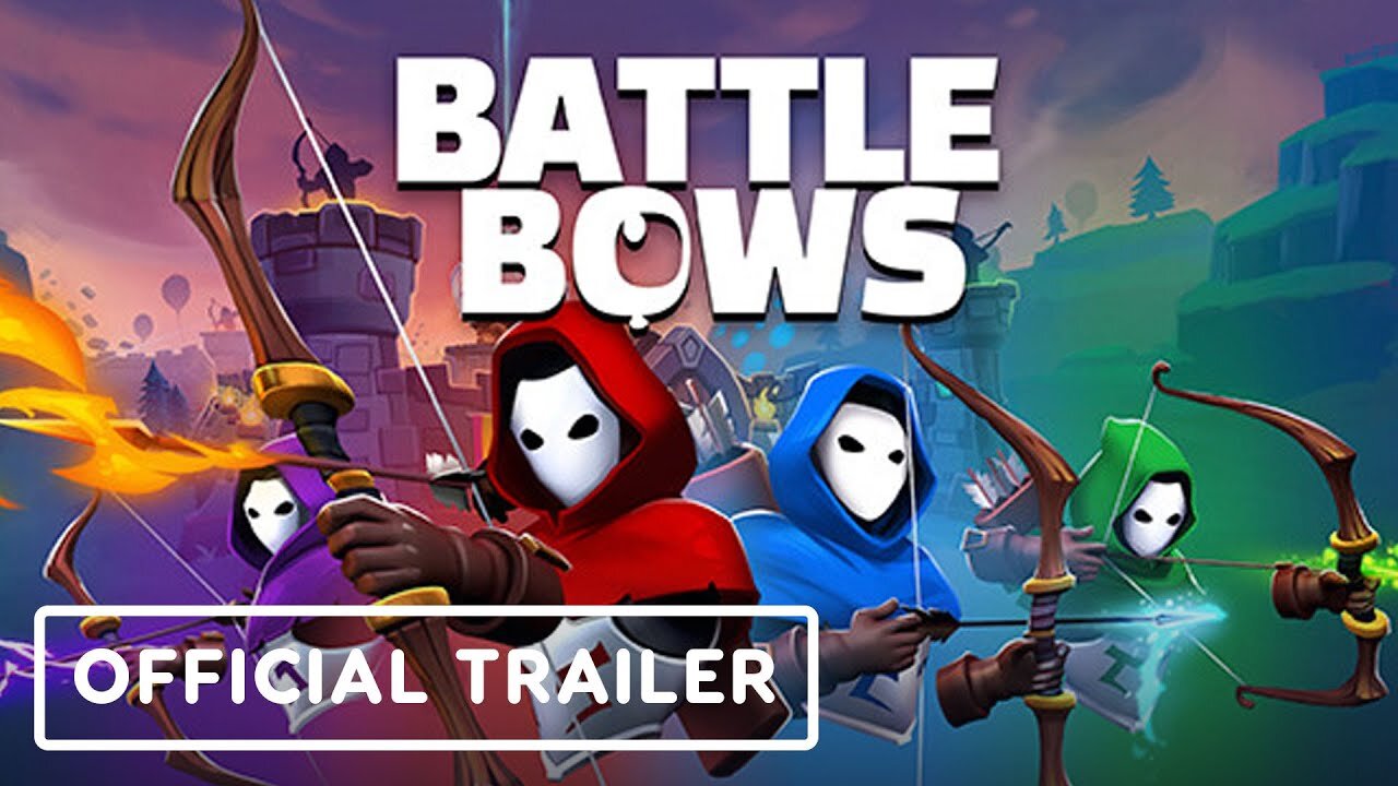 Battle Bows - Official Bow Showdown Update Trailer